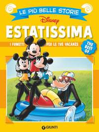 Estatissima - le piu' belle storie disney - i fumetti per le tue vacanze 