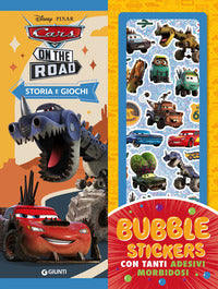 Cars on the road - bubble stickers storia e giochi con adesivi 