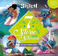 Stitch 7 storie per la settimana - che cosa combini stitch ? stampatello maiuscolo 