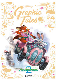 Zootropolis 2 - disney graphic tales 