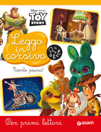 Toy story niente paura ! - leggo in corsivo per primi lettori 