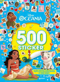 Oceania - 500 sticker tante attivita' con vaiana e i suoi amici 