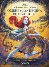 Ombre sulla regina delle zucche - tim burton's the nightmare before christmas 