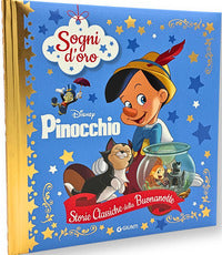 Pinocchio - sogni d'oro storie classiche della buonanotte 
