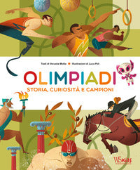 Olimpiadi - storia curiosita' e campioni 