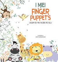 Miei finger puppets l'album dei miei ricordi più belli 