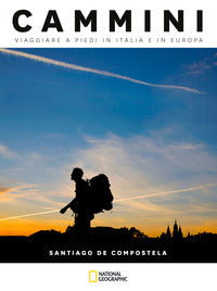 Cammini e sentieri - santiago de compostella 