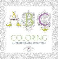 Abc coloring - alfabeti creativi anti stress 