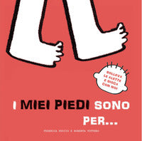 Miei piedi sono per 