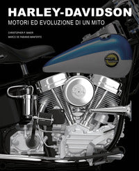 Harley davidson motori ed evoluzioni di un mito 