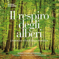 Respiro degli alberi - l'energia vitale della foresta 