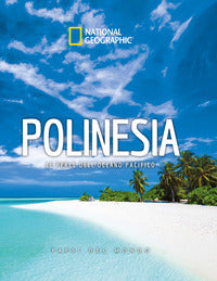 Polinesia - le perle dell'oceano pacifico 