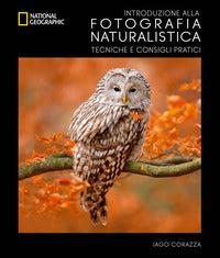 Introduzione alla fotografia naturalistica - corso di fotografia 