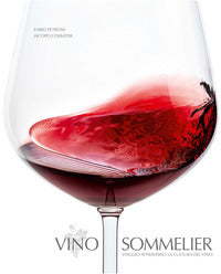 Vino sommelier - viaggio attraverso la cultura del vino 