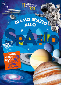 Diamo spazio allo spazio 
