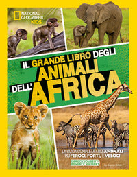 Grande libro degli animali dell'africa 