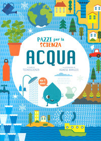 Acqua - pazzi per la scienza 