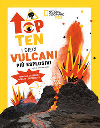 Dieci vulcani piu' esplosivi 