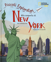 Alla scoperta di new york - piccoli esploratori 