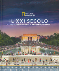 Xxi secolo attraverso le fotografie di national geographic 