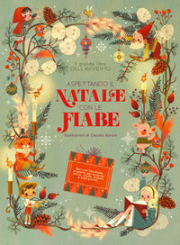 Grande libro dell'avvento - aspettando il natale con le fiabe 