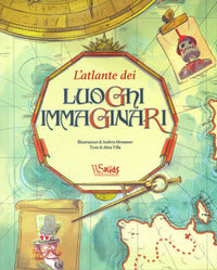 Atlante dei luoghi immaginari 