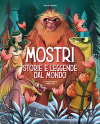 Mostri storie e leggende dal mondo 
