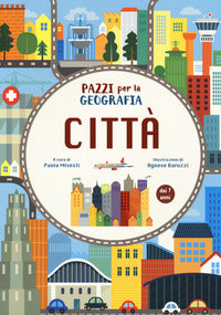Citta' - pazzi per la geografia con adesivi 