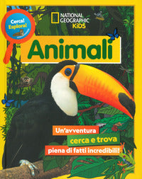 Animali - un'avventura cerca e trova piena di fatti incredibili ! 