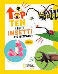 Dieci insetti piu' bizzarri - top ten 