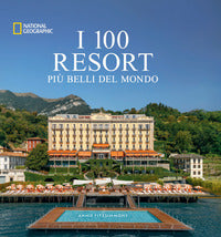 100 resort piu' belli del mondo 
