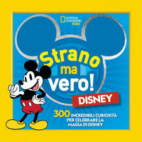 Strano ma vero disney 
