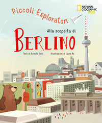 Alla scoperta di berlino - piccoli esploratori 