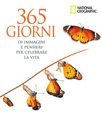365 giorni di immagini e pensieri per celebrare la vita 