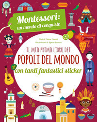 Mio primo libro dei popoli del mondo - con tanti fantastici sticker 
