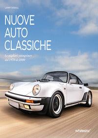 Nuove auto classiche - le migliori youngtimer dal 1970 al 2000 