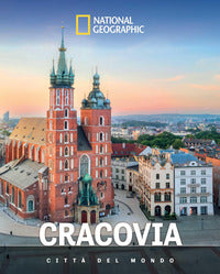 Cracovia - citta' del mondo 