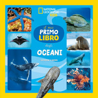 Mio primo libro degli oceani 
