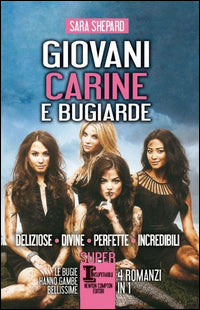 Giovani carine e bugiarde 