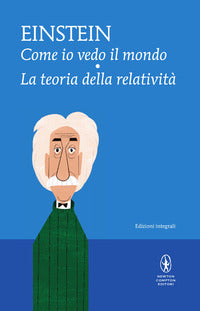 Come io vedo il mondo - la teoria della relativita' 