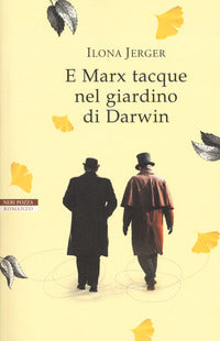 E marx tacque nel giardino di darwin 