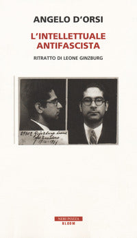 Intellettuale antifascista - ritratto di leone ginzburg 