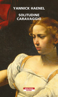 Solitudine caravaggio 