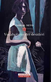 Vocabolario dei desideri 