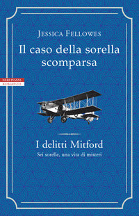 Caso della sorella scomparsa - i delitti mitford 