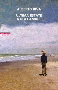 Ultima estate a roccamare 