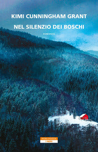 Nel silenzio dei boschi 