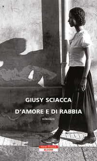 D'amore e di rabbia 
