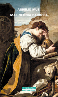 Malinconia barocca 