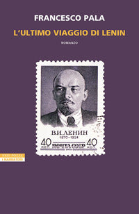 Ultimo viaggio di lenin 